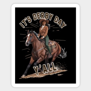 It's Derby Day Y'all-Black Cowgirl KY Derby 150 Magnet